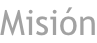 Misión